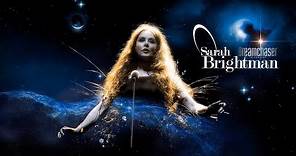 Sarah Brightman Dreamchaser In Concert 2013