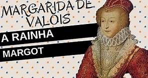 Mulheres na História #26: MARGARIDA DE VALOIS, a libertina e escandalosa vida da Rainha Margot