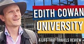 Edith Cowan University [An Unbiased Review by Choosing Your Uni]