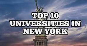 Top 10 universities in New York