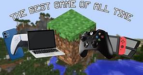 Why Minecraft is the Best Game of all Time: An Analysis
