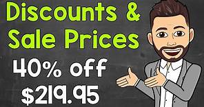 How to Calculate a Discount and Sale Price | Math with Mr. J