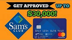 How To Get Approved For A $30,000 Sam's Club Business Mastercard With No PG