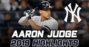 Aaron Judge | Complete 2019 Highlights