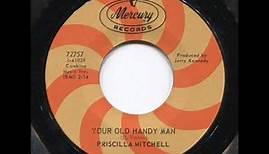 Priscilla Mitchell "Your Old Handy Man"