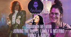 Apollonia Studio 6- Susannah Melvoin / Joining the Purple Family & Meeting Prince and Vanity