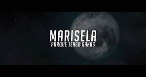 Marisela - Porque Tengo Ganas (Video Lyric)