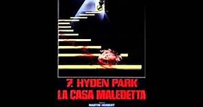 7, Hyden Park (La casa maledetta) - Francesco De Masi - 1985