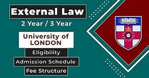 LLB 3 year | LLB 2 year | University of London | External Law