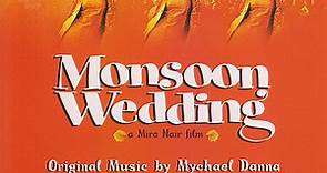 Mychael Danna, Various - Monsoon Wedding