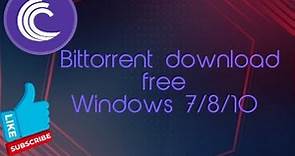 Bittorrent free download!!! Windows 7/8/10