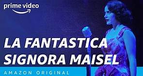 La Fantastica signora Maisel (Stagione 3) - Trailer Ufficiale | Amazon Prime Original