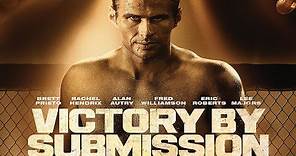 Victory By Submission (Trailer) (2021) Eric Roberts | Fred Williamson | Lee Majors | Alan Autry