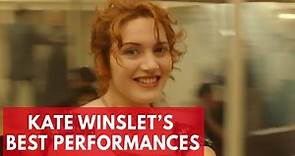 Kate Winslet's best performances