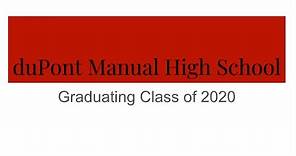 duPont Manual High School -- Graduation 2020