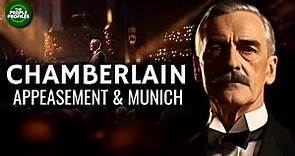 Neville Chamberlain - The Munich Agreement & Appeasement Documentary
