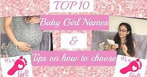🍼Top 10 Cute & Unique Baby Girl Names (in Spanish) &Tips on how to choose baby names 🍼