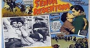 SENDA REDENTORA (1954) der Richard Carlson Con Rory Calhoun, Colleen Miller, George Nader, Walter Brennan, Nina Foch, John McIntire, por Refasi