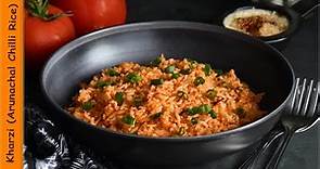 Kharzi Rice | How to make Khazi Rice Recipe | Arunachal Spicy Chilli Cheese Rice Recipe