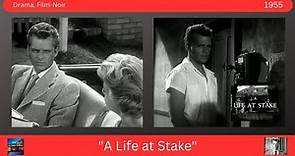 "A Life at Stake" 1955 Angela Lansbury, Keith Andes, Douglass Dumbrille - Drama, Film-Noir