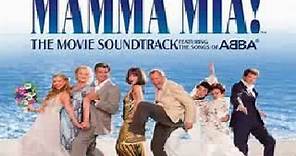 Mamma Mia movie soundtrack 3.Mamma Mia