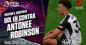 Autogol de Antonee Robinson. Fulham vs. Sheffield 1-1 | Premier League | Telemundo Deportes