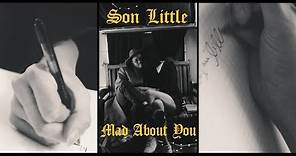 Son Little - "Mad About You"