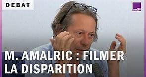 Mathieu Amalric : filmer la disparition
