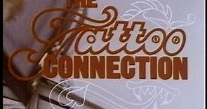 The Tattoo Connection (1978) Trailer