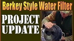 DIY BERKEY STYLE WATER FILTER. Update on my homemade water purifyer