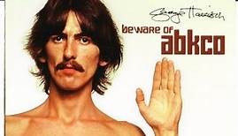 George Harrison - Beware Of Abkco