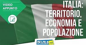 Italia: territorio, popolazione, economia e città
