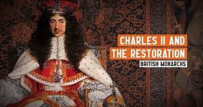 Charles II, the Restoration of the Monarchy and Windsor Castle
