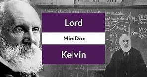 Lord Kelvin (William Thomson): British Mathematician