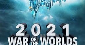 2021 war of the worlds trailer
