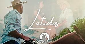 Joaquín Sosa - Latidos (Video Oficial)