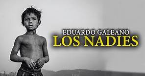 Audio Poema "LOS NADIES" de Eduardo Galeano