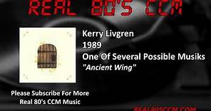 Kerry Livgren - Ancient Wing