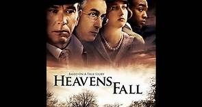 Heavens Fall starring Anthony Mackie and Timothy Hutton
