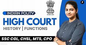 High Court Indian Polity | Judiciary System In India | Indian Polity by Parcham Classes 2023​