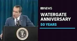 50 years since Watergate scandal brought down Richard Nixon | ABC News