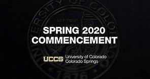 Formal Ceremony | UCCS Virtual Spring 2020 Commencement Exercises
