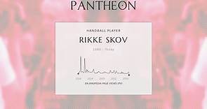 Rikke Skov Biography - Danish handball player (born 1980)