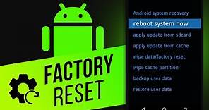 How to Reset an Android Device to Factory Settings