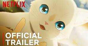 A Whisker Away | Official Trailer | Netflix
