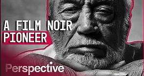 John Huston: A New Perspective On Directing (Full Documentary) | Perspective