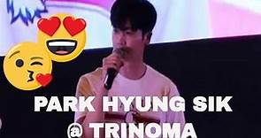 Park Hyung Sik Meet and Greet @ Trinoma 2019
