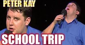 School Trips | Peter Kay: Live at the Top of the Tower