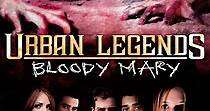 Urban Legends: Bloody Mary streaming: watch online