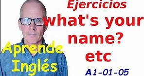Ejercicios de Practica - what's your name?